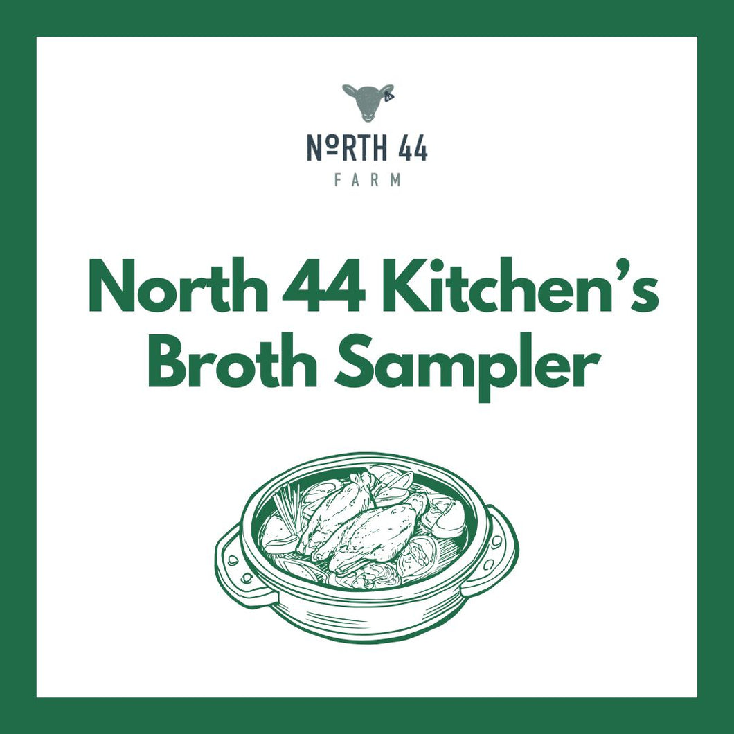 North 44 Kitchen Broth Sampler